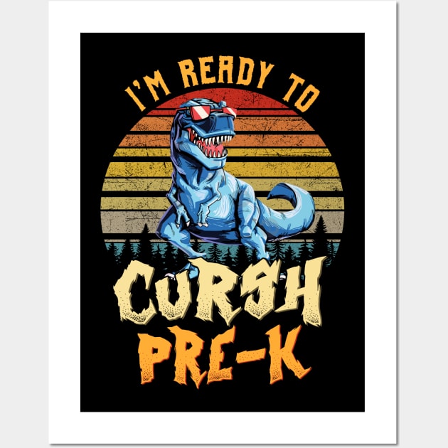 I'm Ready To Crush Pre-k Dinosaur Back To School Wall Art by bunnierosoff21835